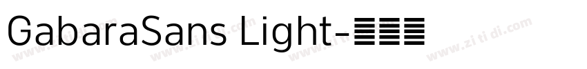 GabaraSans Light字体转换